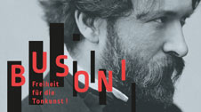 Banner zur Ausstellung Busoni. Freiheit für die Tonkunst!
