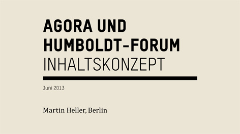 Deckblatt des Inhaltskonzeptes zum Humboldt-Forum / Agora