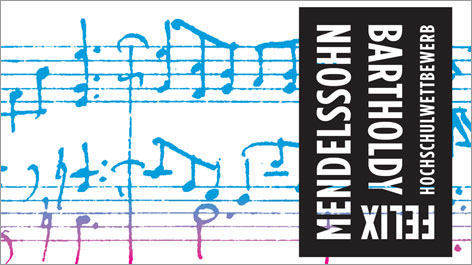 Felix Mendelssohn Bartholdy Hochschulwettbewerb (öffnet Vergrößerung des Bildes) Ausschnitt aus Plakat des Felix Mendelssohn Bartholdy Hochschulwettbewerbs (öffnet Vergrößerung des Bildes)