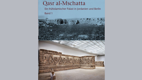 Cover von „Qasr al-Mschatta. Ein frühislamischer Palast in Jordanien und Berlin“ © Michael Imhof Verlag, 2016 Cover von „Qasr al-Mschatta. Ein frühislamischer Palast in Jordanien und Berlin“