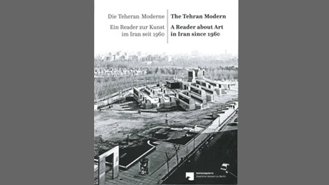 Reader "Die Teheran Moderne"