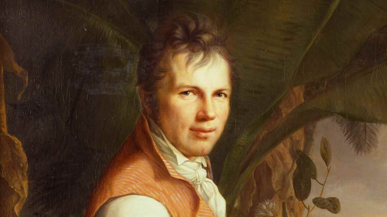 Alexander von Humboldt Alexander von Humboldt