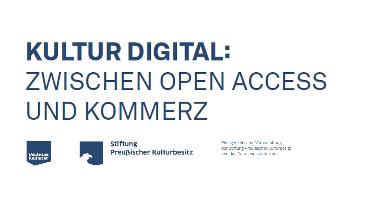 Veranstaltungsankündigung "Kultur digital: Zwischen Open Access und Kommerz"